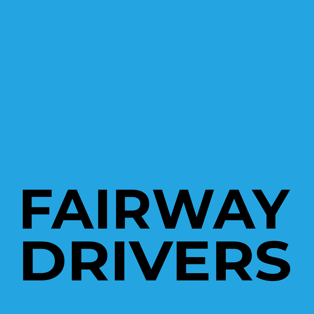 FAIRWAY DRIVERS